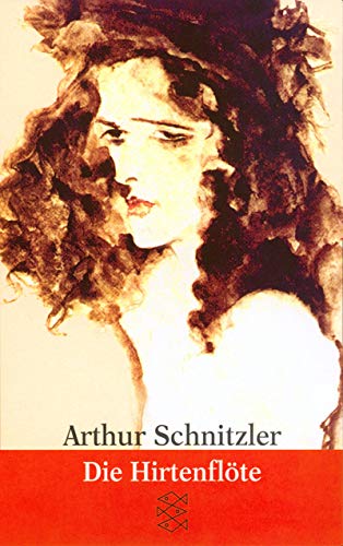 Die Hirtenflöte: Erzählungen 1909-1912 (Fischer Taschenbücher) von FISCHER Taschenbuch